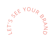 let s see your brand